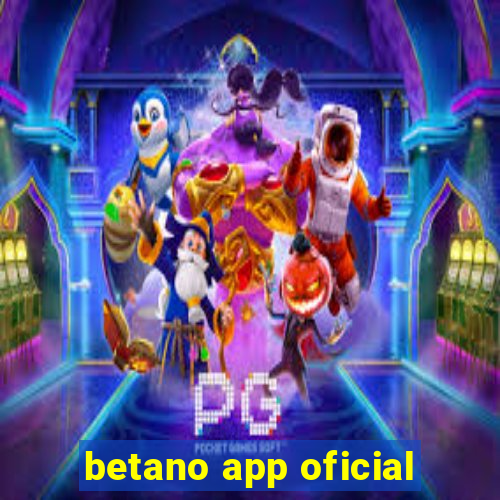 betano app oficial